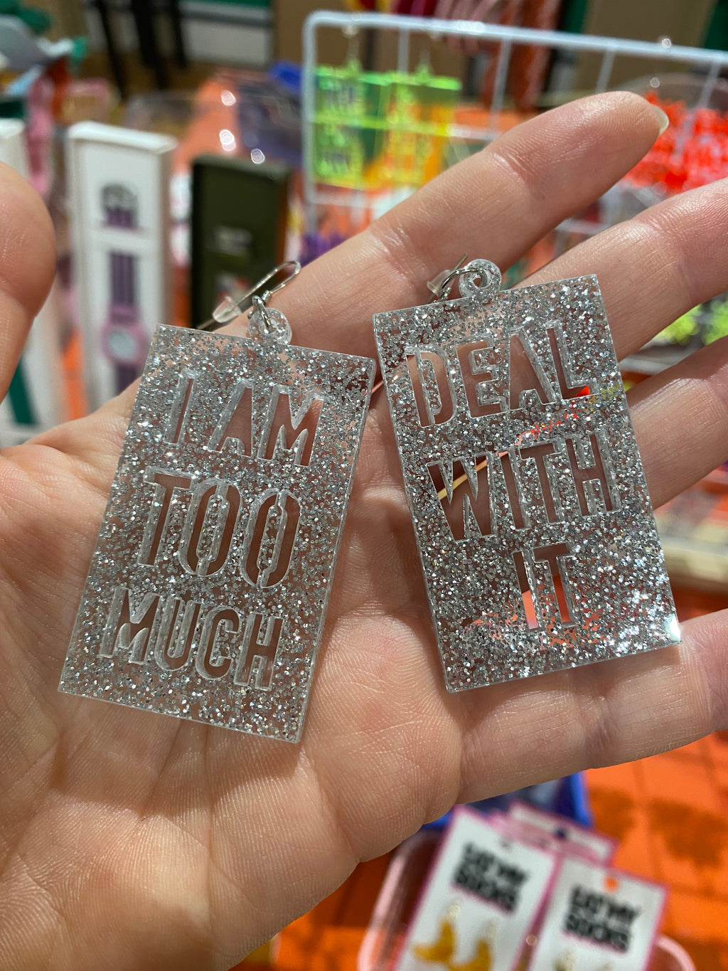 Boucles d’oreille I’m too much, deal with it !